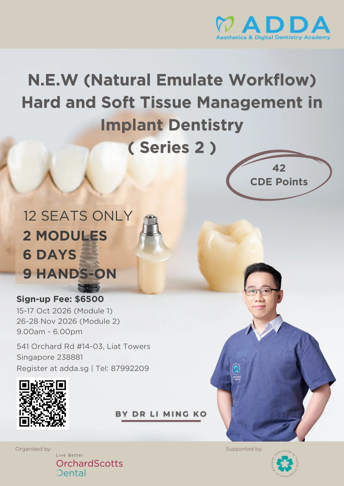 N.E.W Hard and Soft Tissue Management in Implant Dentistry — Series 2